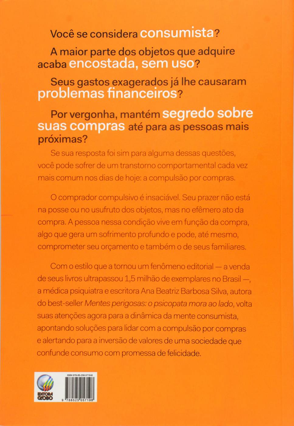 Mentes consumistas: Do consumismo à compulsão por compras