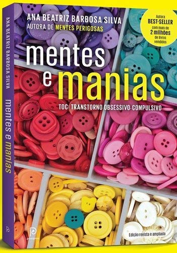 Mentes e manias: TOC: Transtorno obsessivo-compulsivo