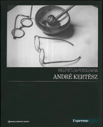 Mestres da Fotografia - André Kertész
