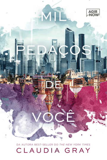 Mil Pedaços de Você - Claudia Gray