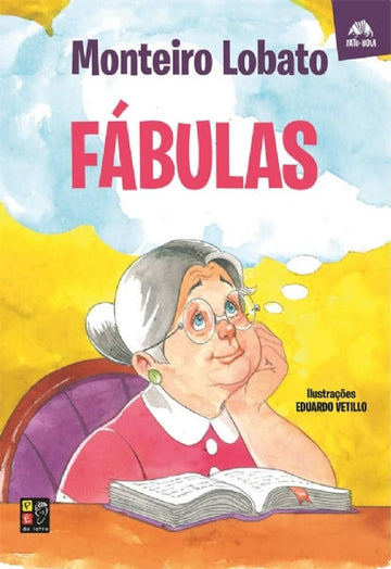 Monteiro Lobato - Fábulas