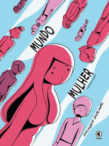 Mundo Mulher (Woman World)  - Aminder Dhaliwal
