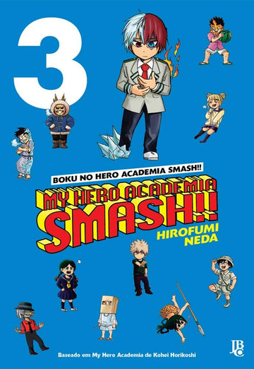 My Hero Academia Smash - Vol. 03