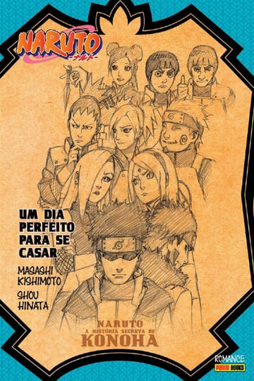 Naruto - A História Secreta de Konoha - Um Dia Perfeito para se Casar