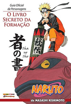 Naruto Guia Oficial de Personagens - O Livro Secreto da Formação