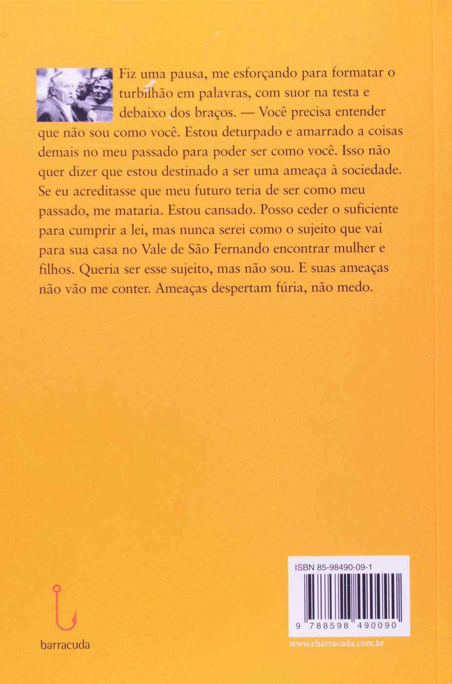 Nem os Mais Ferozes - Edward Bunker
