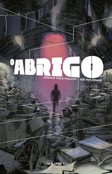 O Abrigo - Vol.1 - Joshua Hale Fialkov e Joe Infurnari