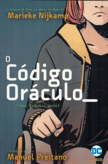 O Código Oráculo - Marieke Nijkamp e Manuel Preitano