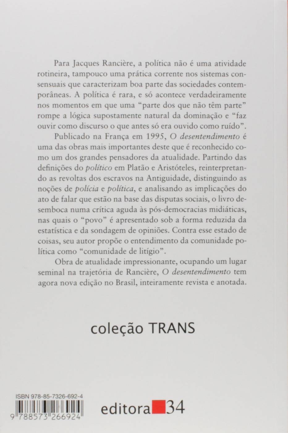 O Desentendimento Política e Filosofia - Jacques Rancière