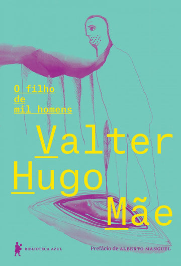 O Filho de Mil Homens - Valter Hugo Mãe