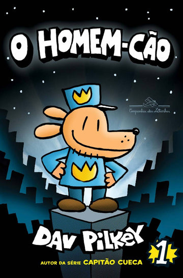 O Homem Cão - Vol.1 - Dav Pilkey