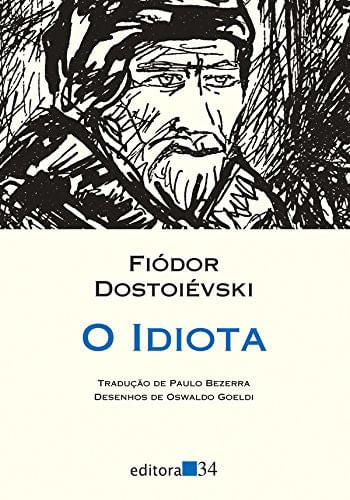 O Idiota - Fiódor Dostoiévski