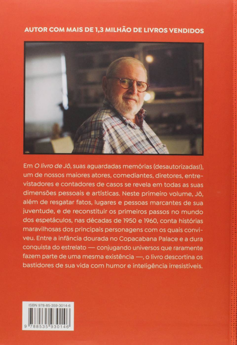 O Livro de Jô - Uma Autobiografia Desautorizada - Vol.1 - Jô Soares e Matinas Suzuki Jr