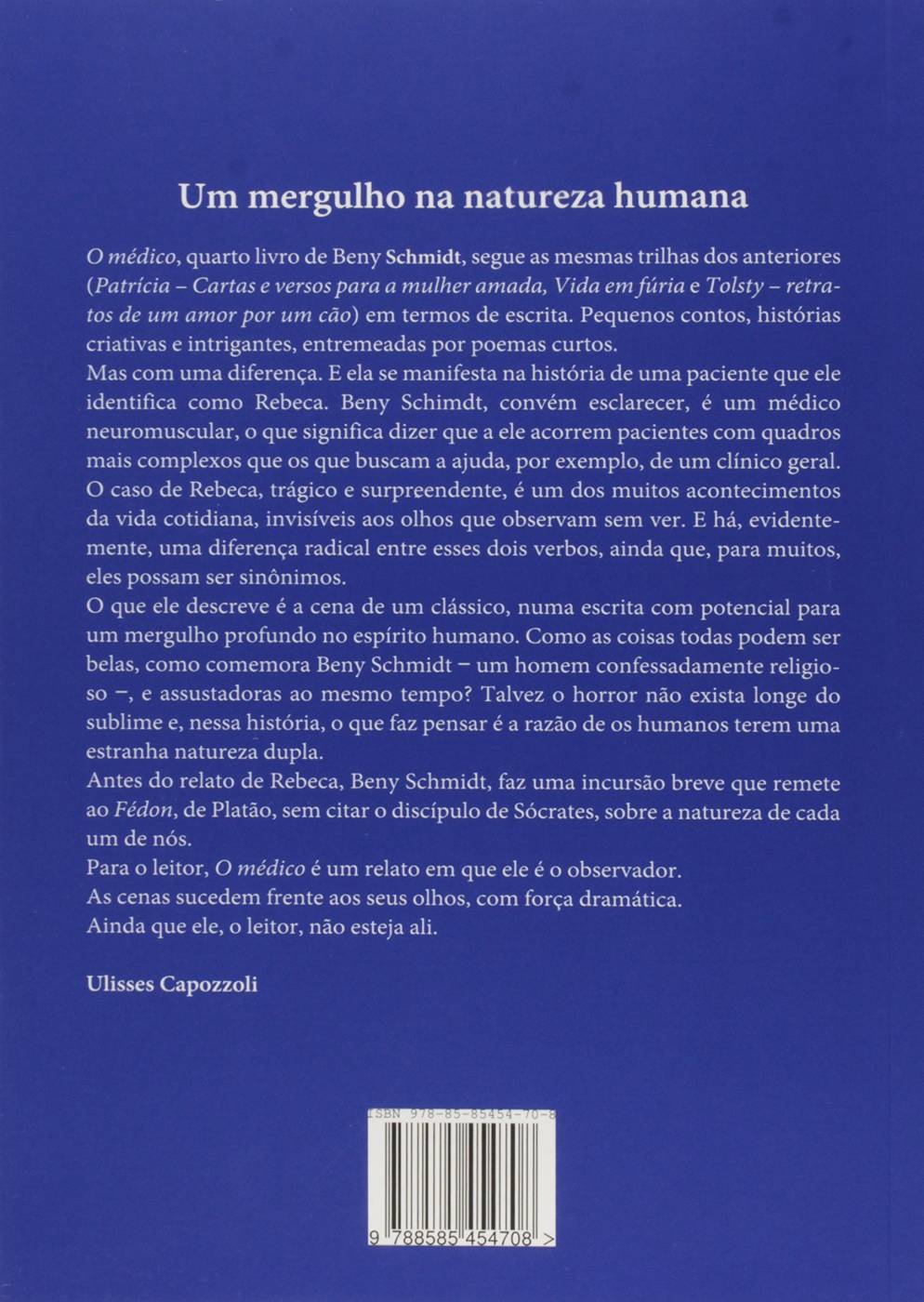 O Médico -  Beny Schmidt