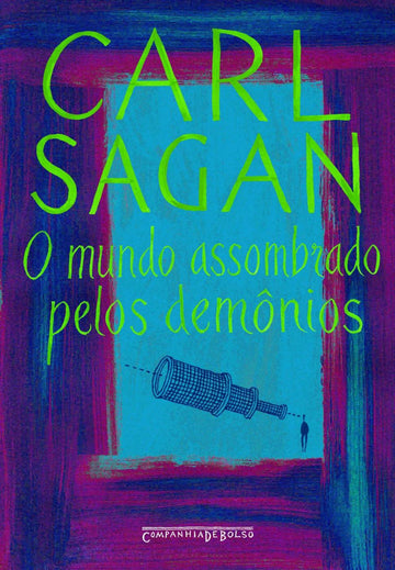 O Mundo Assombrado Pelos Demônios - Carl Sagan