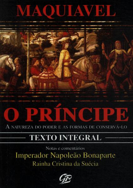 O Príncipe (Maquiavel) + A Arte da Guerra (Sun Tzu)