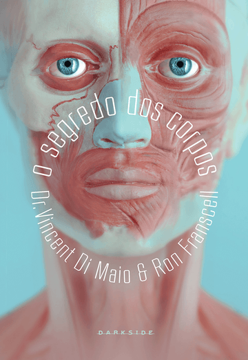 O Segredo dos Corpos - Dr. Vincent Di Maio e Ron Franscell