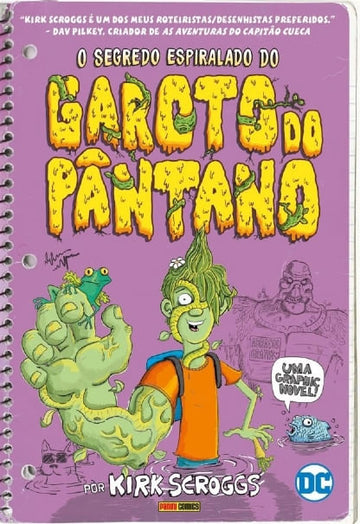 O Segredo Espiralado do Garoto do Pântano
