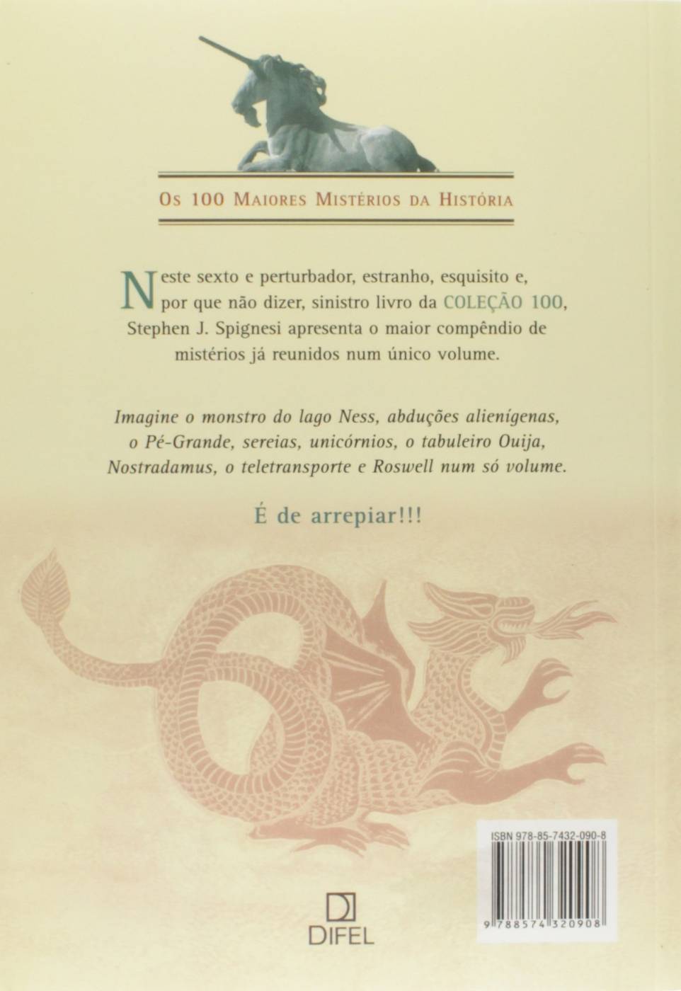 Os 100 Maiores Mistérios da História - Stephen J. Spignesi