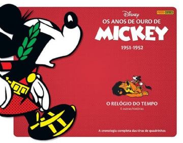 Os Anos de Ouro de Mickey - Vol.06 (1951-1952) O Relógio do Tempo