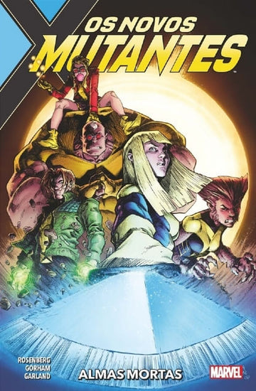 Os Novos Mutantes - Almas Mortas