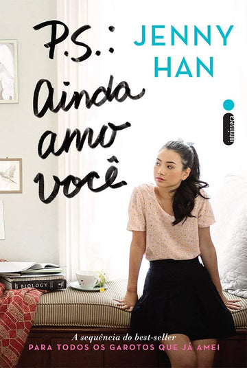 P.S.: Ainda Amo Você - Jenny Han