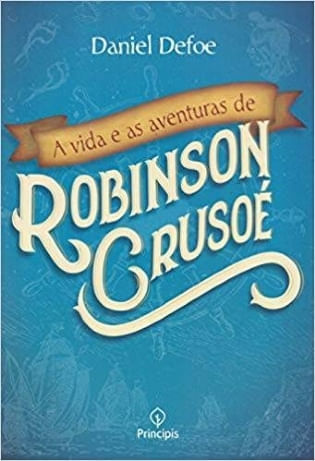 Pack A ilha do tesouro - Robert Louis / A vida e as aventuras de Robinson Crusoé - Danie Defoe