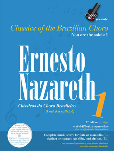 Pack Classics of the Brazilian Choro - Ernesto Nazareth