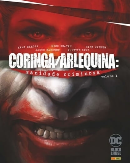 Pack Coringa/Arlequina - Sanidade Criminosa - Vol.1 e 2