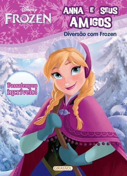 Pack Livros Frozen: A História de duas irmãs / Colorindo com Aventura / Colorindo com Emoção / Colorindo com Coragem / Anna e seus amigos / e Muito