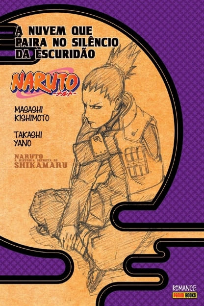 Pack Livros Naruto - "A História Secreta de Kakashi - O Relâmpago Sob o Céu Gélido" e "A História Secreta de Shikamaru - A Nuvem que Paira no Silêncio