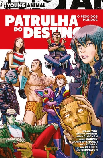 Patrulha do Destino - O Peso dos Mundos