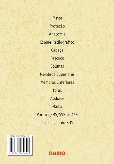 Perguntas e Respostas Comentadas de Técnicas Radiográficas - Antônio Mendes Biasoli Jr