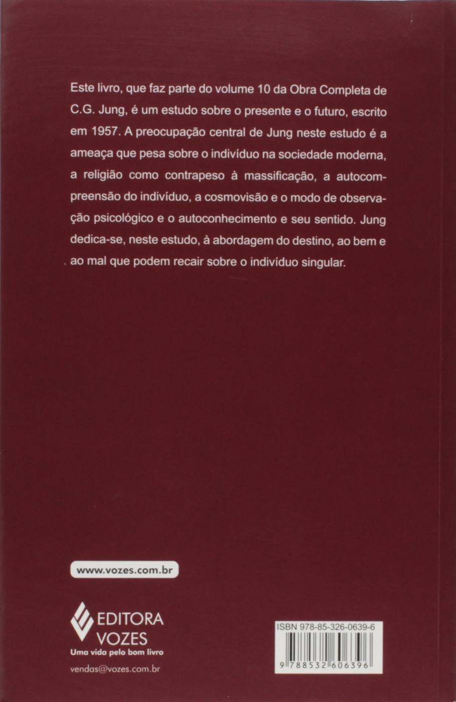 Presente e futuro Vol. 10/1: Civilização em Mudança - Parte 1: Volume 10 -  C.G. Jung