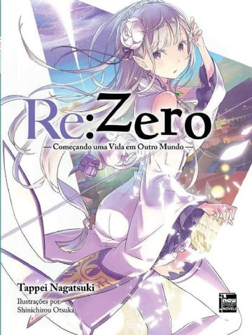 Re: Zero - Começando uma Vida em Outro Mundo - Livro 01