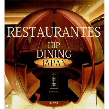 Restaurantes - Hip Dining Japan - Ellen Nepilly