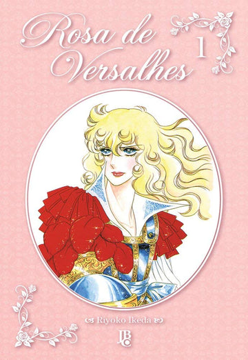 Rosa de Versalhes - Vol.01