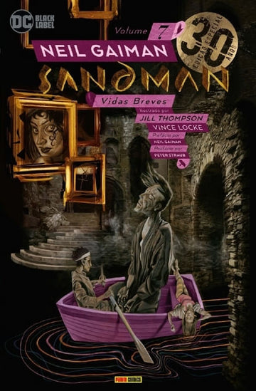 Sandman - Edição Especial de 30 Anos - Vol.07 - Vidas Breves