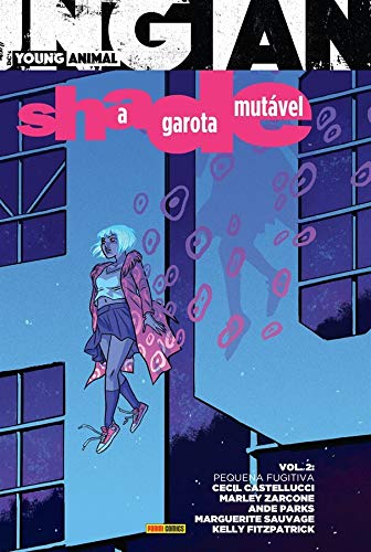Shade: A Garota Mutável - Volume 2