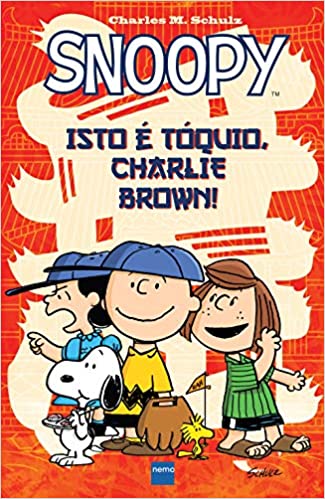 Snoopy-Isto é Tóquio- Charlie Brown