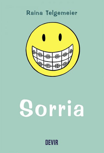 Sorria - Raina Telgemeier