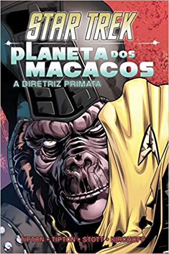 Star Trek - Planeta dos Macacos: A Diretriz Primata