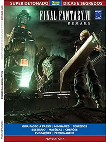 Super Detonado Dicas e Segredos - Final Fantasy VII Remake