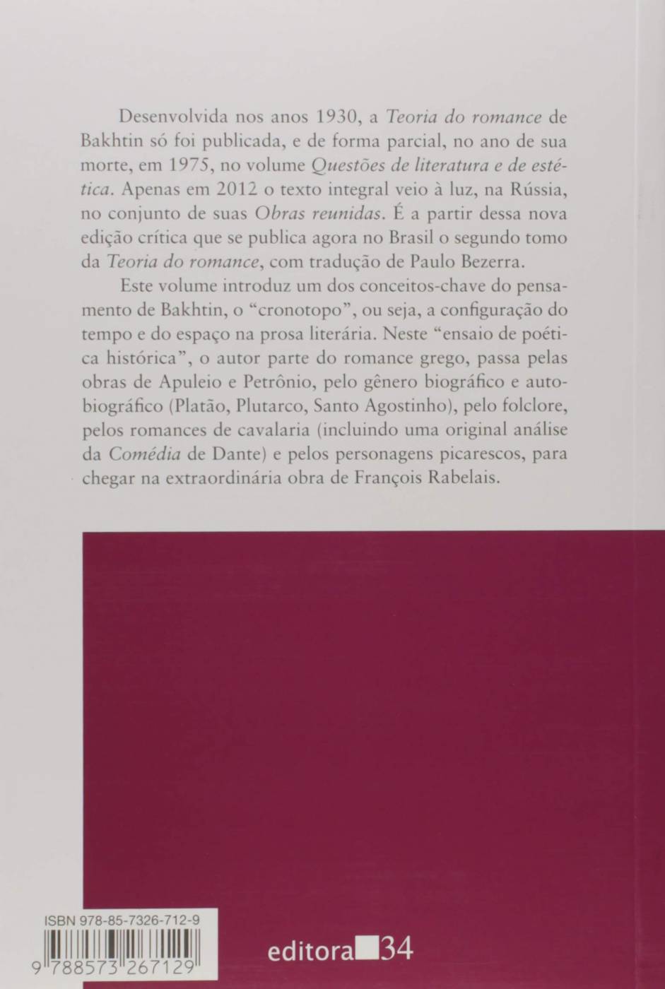 Teoria do Romance 2 - As Formas do Tempo e do Cronotopo - Mikhail Bakhtin