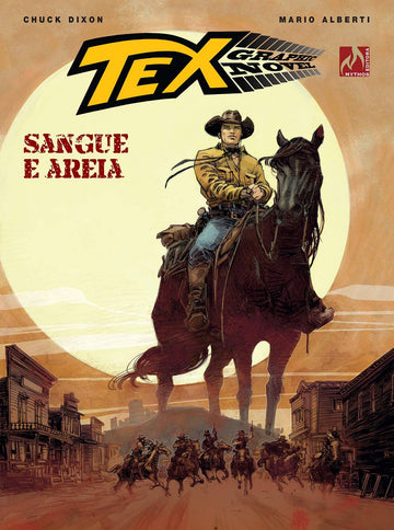 Tex Graphic Novel - Sangue E Areia Vol. 7 - Chuck Dixon