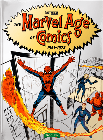 The Marvel Age of Comics - 1961-1978 - Roy Thomas