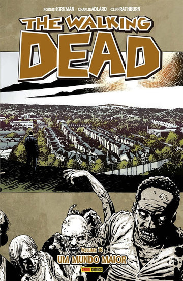 The Walking Dead - Vol.16 - Um Mundo Maior
