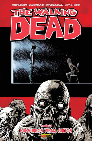 The Walking Dead - Vol.23 - Sussurros Viram Gritos