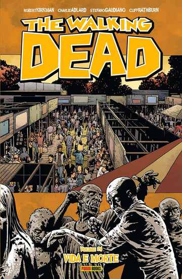 The Walking Dead - Vol.24 - Vida e Morte