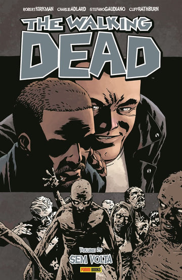 The Walking Dead - Vol.25 - Sem Volta